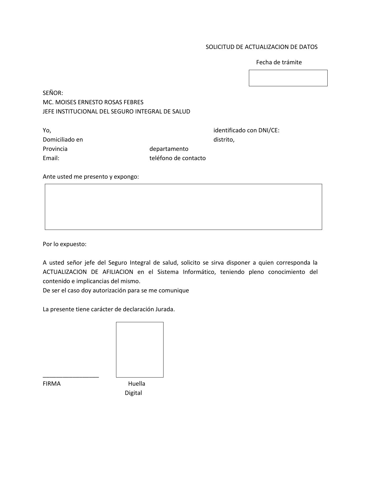 ¿Cómo presentar la solicitud de actualización de datos?