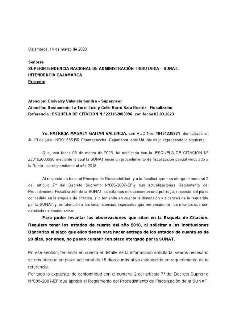 ¿Cómo se realiza la solicitud de la prórroga?