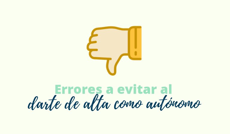 Corrección de Errores en el Alta o Baja de Autónomo