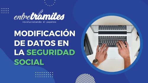 Documentación Necesaria para la Actualización en la Seguridad Social