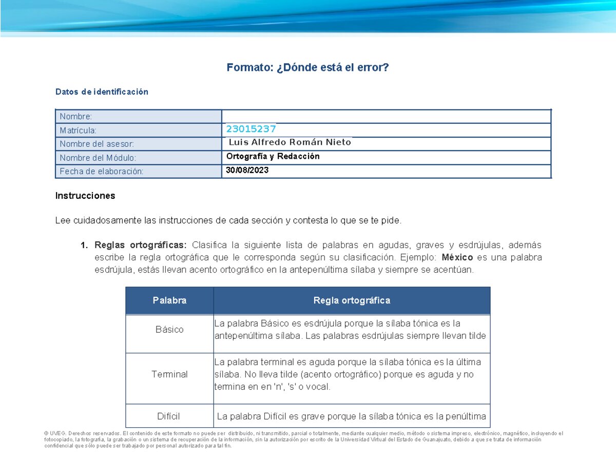 Información Incorrecta o Incompleta en el Formulario